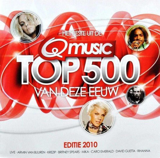 Q Music Top 500 Editie 2010, V/a CD (album) Muziek