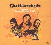 Outlandish Presents...Beats, Rhymes & Life