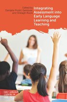 Early Language Learning in School Contexts 4 - Integrating Assessment into Early Language Learning and Teaching