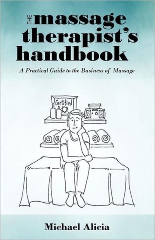 The Massage Therapist's Handbook - cover