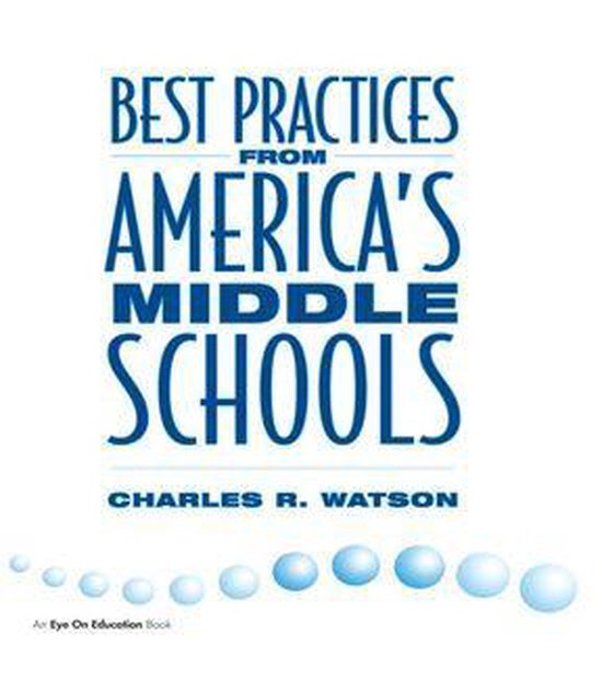 Best Practices From America's Middle Schools - cover
