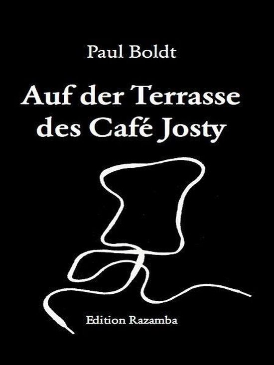 Paul Boldt Auf Der Terrasse Des Café Josty Text