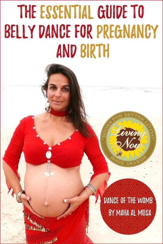 Dance of the Womb - The Essential Guide to Belly Dance for P ... - cover