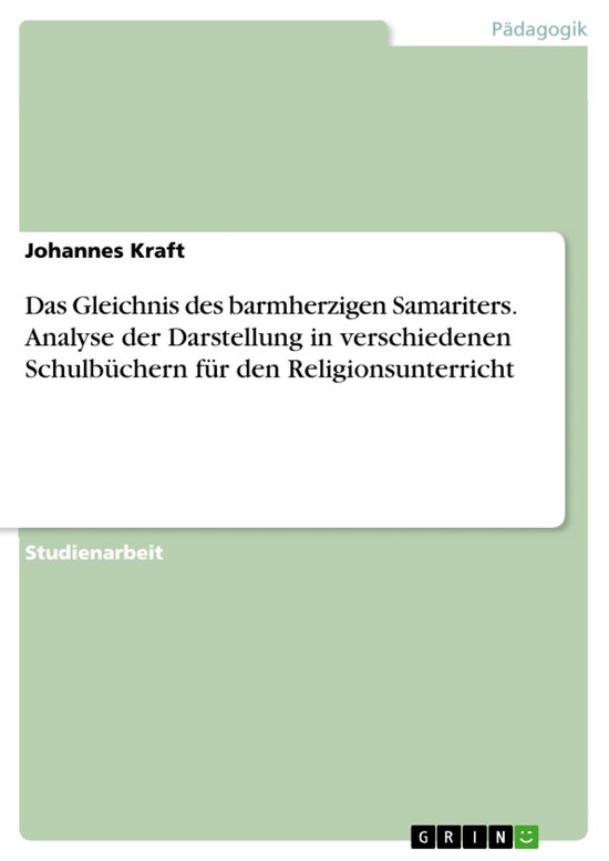 Das Gleichnis des barmherzigen Samariters. Analyse der Darst ... - cover