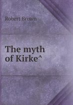 The myth of Kirkê