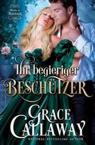 Ihr begieriger Beschutzer (Mieder in Mayfair - Buch 3)