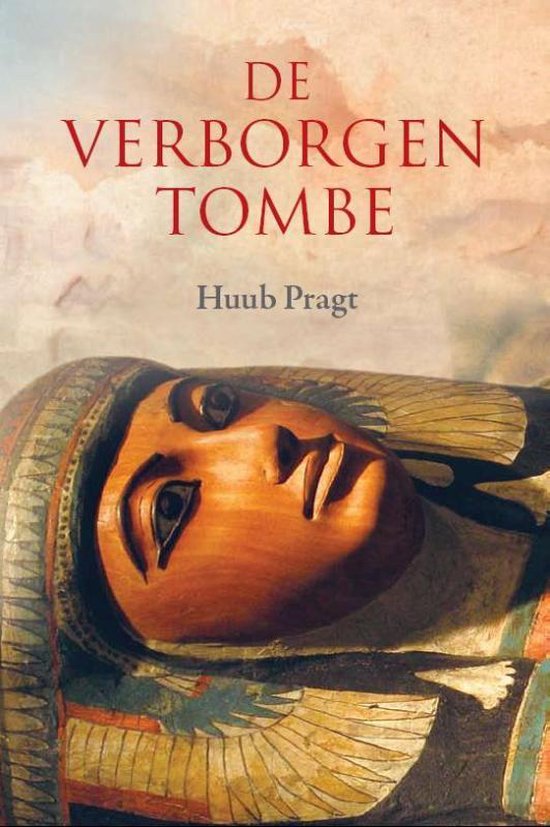 Cover van het boek 'De Verborgen Tombe' van H.J. Pragt