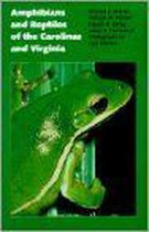 Amphibians And Reptiles Of The Carolinas And Virginia