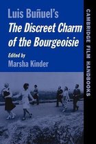 Cambridge Film Handbooks- Buñuel's The Discreet Charm of the Bourgeoisie