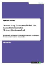 Untersuchung Der Anwendbarkeit Der Manualtherapeutischen Gleitmobilisationstechnik