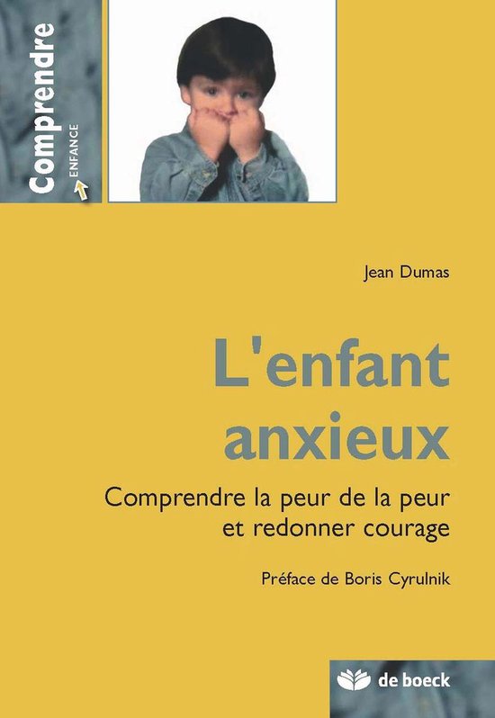 L'enfant anxieux