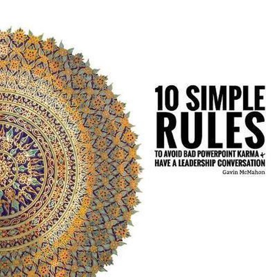 10 Simple Rules to Avoid Bad PowerPoint Karma & Have a Leade ... - cover