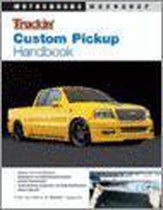 Truckin' Custom Pickup Handbook
