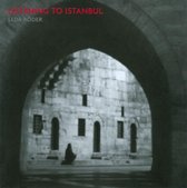 Listening to Istanbul