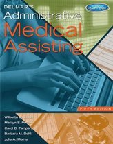Delmar's Administrative Medical Assisting (with Premium Website Printed Access Card and Medical Office Simulation Software 2.0 CD-ROM)