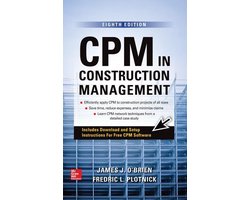 CPM in Construction Management, Eighth Edition