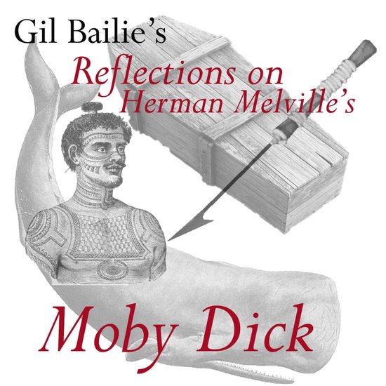 Reflections on Herman Melville's Moby Dick - cover