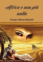 Africa e Non Piu Nulla