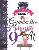 It's Not Easy Being A Gymnastics Princess At 9