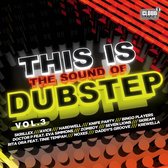 Various Artists - This Is The Sound Of Dubstep Volume 3