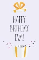 Happy Birthday Eva