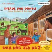 Senn, O: Was hör ich da? Pferde und Ponys/CD