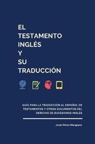 El testamento inglés y su traducción