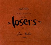 The Original Losing Losers: '82-'91