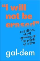 I Will Not Be Erased": Our stories about growing up as people of colour