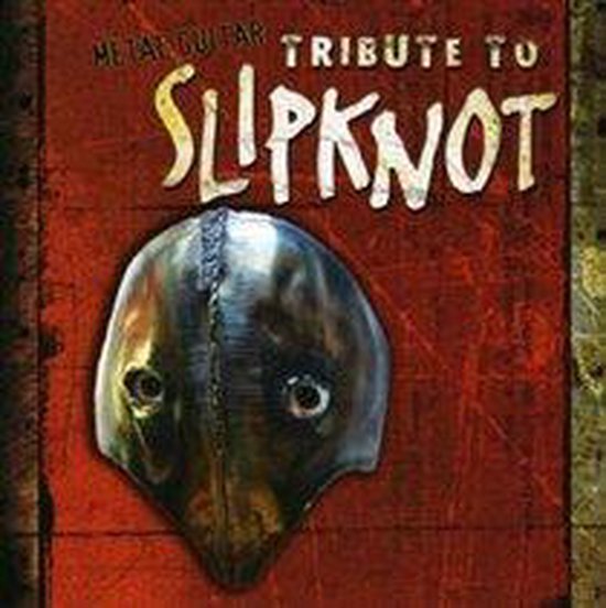 Metal Guitar Tribute to Slipknot