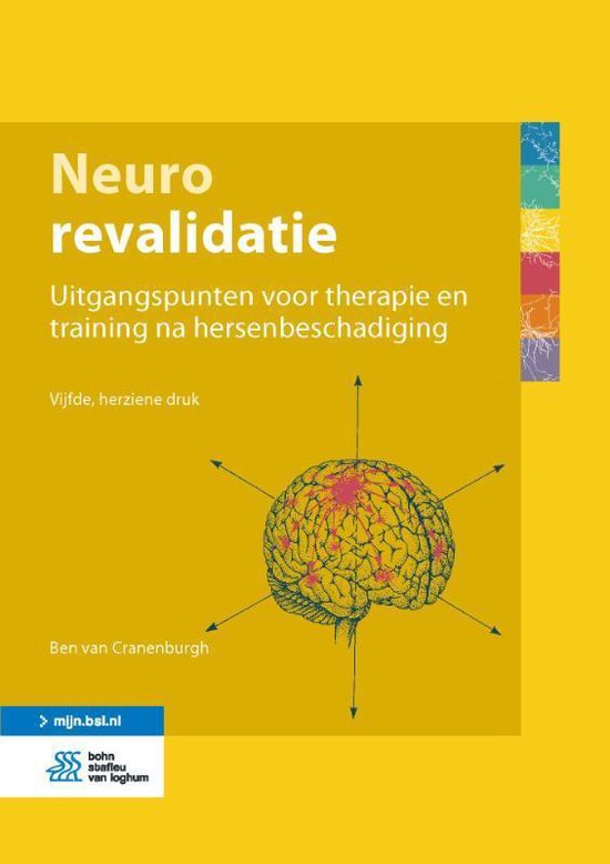 Boek: Neurorevalidatie, geschreven door Ben van Cranenburgh