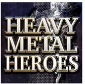 Heavy Metal Heroes