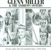 Glenn Miller on the Radio: The Chesterfield Shows 1939-1940
