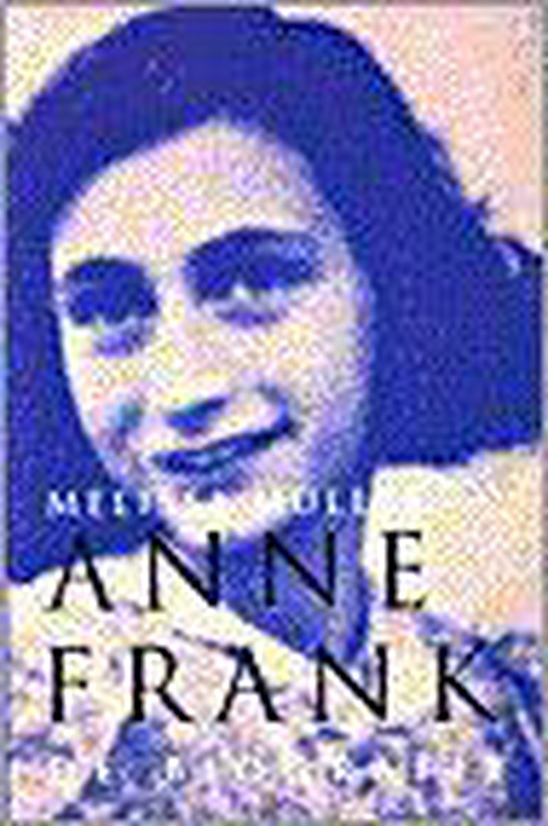 Anne Frank Biografie - Michiel Muller