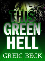 Alex Hunter 3 - This Green Hell: Alex Hunter 3