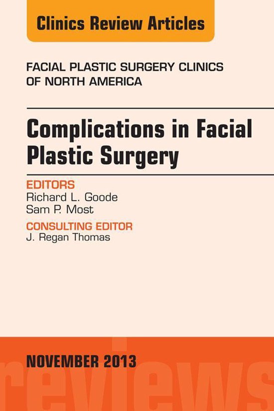 The Clinics: Surgery Volume 21-4 - Complications in Facial P ... - cover