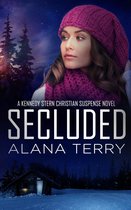 Kennedy Stern Christian Suspense 8 - Secluded