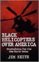 Black Helicopters over America