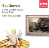 Beethoven: String Quartet, Op. 130; Grosse Fuge