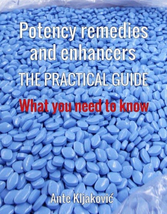 Potency remedies and enhancers: the practical guide - cover