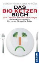 Das Bio-Ketzer-Buch