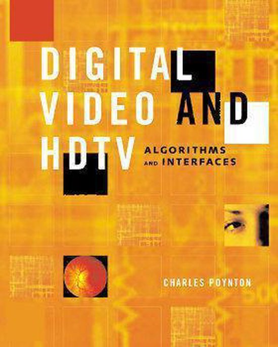 Digital Video And Hdtv Algorithms And Interfaces - cover