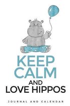 Keep Calm and Love Hippos