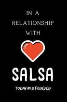 In a relationship with SALSA Today and forever