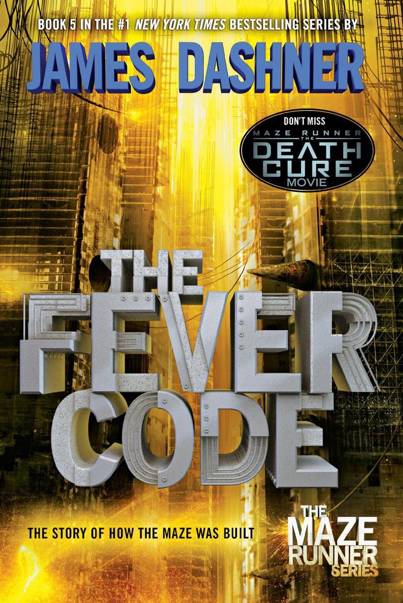 Omslag van The Maze Runner Series 5 - The Fever Code