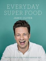 Boek cover Everyday Super Food van Jamie Oliver