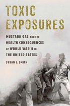 Critical Issues in Health and Medicine - Toxic Exposures