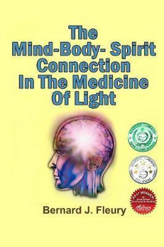 Called Into Life by the Light-The Mind-Body-Spirit Connectio ... - cover