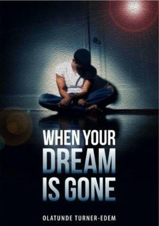 When Your Dream Is Gone - cover