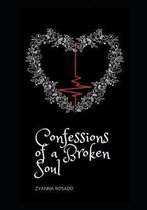 Confessions of a Broken Soul